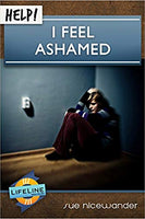Help! I feel Ashamed