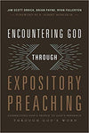 Encountering God Through Expository Preaching
