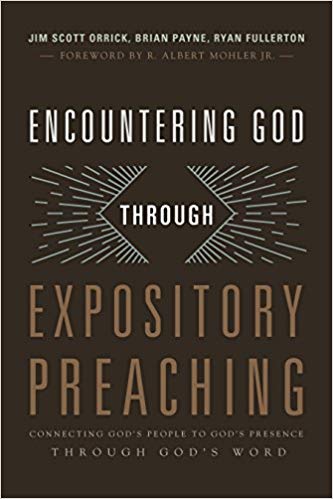 Encountering God Through Expository Preaching