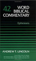 Ephesians: Word Biblical Commentary