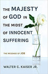 Majesty of God in the Midst of Innocent Suffering