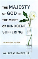 Majesty of God in the Midst of Innocent Suffering
