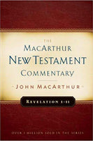Revelation 1-11: MacArthur New Testament Commentary