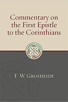Commentary on the First Epistle to the Corinthians: (Eerdmans Classic Biblical Commentaries)