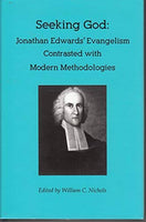 Seeking God: Jonathan Edwards' Evangelism