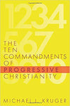 Ten Commandments of Progressive Christianity (cruciform quick)