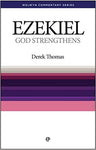 Ezekiel God Strengthens (Welwyn Commentary Series)