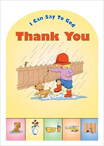 I Can Say to God Thank You (board book)