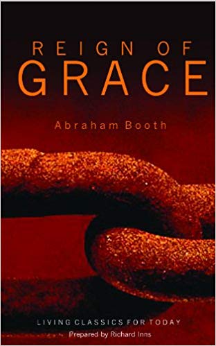 Reign of Grace (Living Classics for Today)