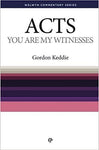 Acts - You Are My Witnesses (Welwyn Commentary Series)