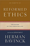 Reformed Ethics Volume 2- The Duties of the Christian Life
