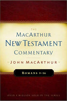 Romans 9-16: MacArthur New Testament Commentary