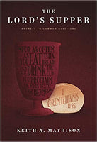 Lord's Supper Answers to Common Questions