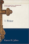 1 Peter: Baker Exegetical Commentary on the New Testament