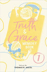 Truth and Grace Memory Book Bk 1