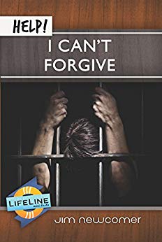 Help! I Can't Forgive (Lifeline Minibook)