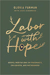 Labor with Hope