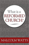 What is a Reformed Church