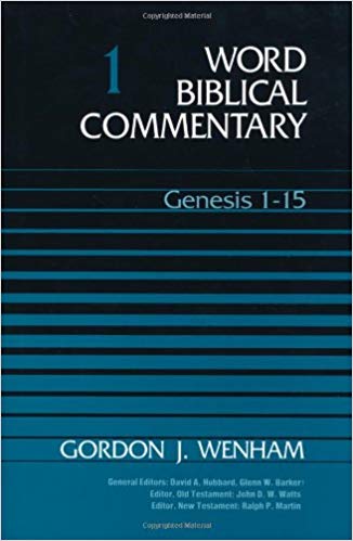 Genesis 1-15 Word Biblical Commentary Vol. 1