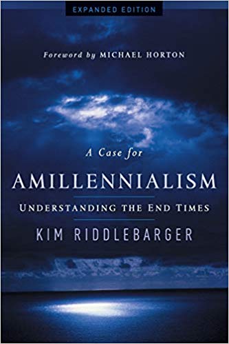 A Case for Amillennialism: Understanding the End Times