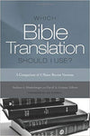 Which Bible Translation Should I Use: A Comparison of 4 Major Recent Versions
