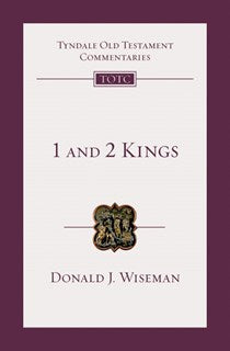 1 & 2 Kings: Tyndale Old Testament Commentaries