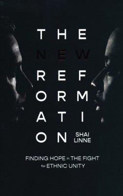The New Reformation: Finding Hope in the Fight for Ethnic Unity