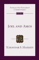 Joel and Amos (Tyndale Old Testament Commentary Series