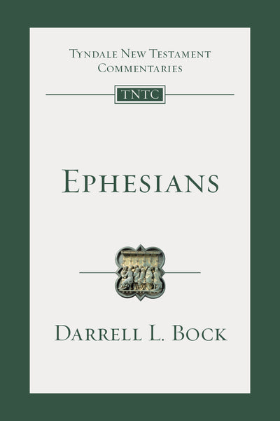 Ephesians Tyndale New Testament Commentary