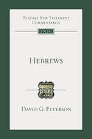 Hebrews: Tyndale New Testament Commentaries