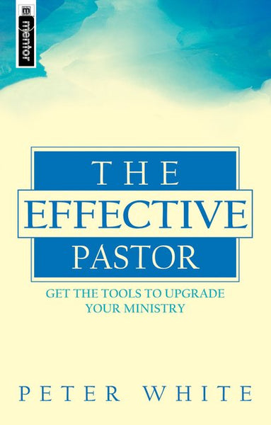 Effective Pastor