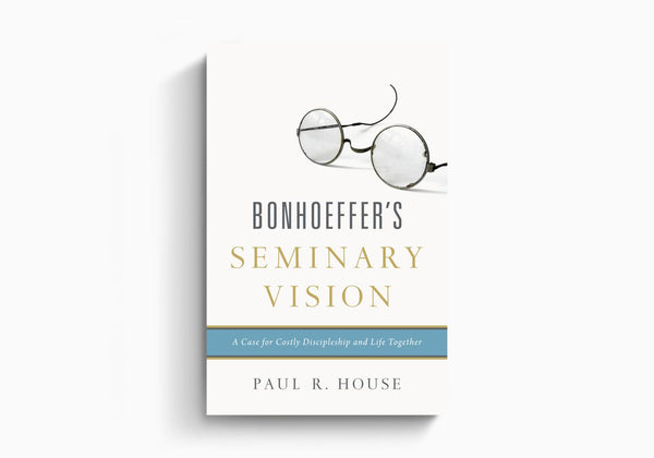 Bonhoeffer's Seminary Vision