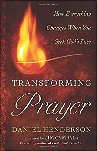 Transforming Prayer