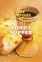 Purposes of the Lord's Supper