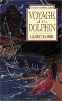 Voyage Of the Dolphin: Seven Sleepers Series #7
