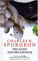 Saint and His Savior (hardcover)