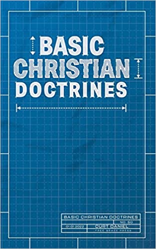 Basic Christian Doctrines Paperback