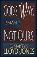 God's Way, Not Ours