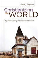 Christianizing the World