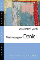 The Message of Daniel  (Bible Speaks Today)