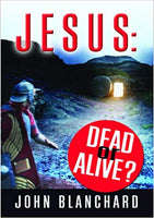 Jesus: Dead or Alive