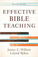 Effective Bible Teaching second edition