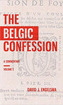 Belgic Confession: A Commentary Vol. 2