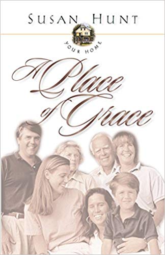 Your Home a Place of Grace