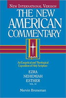 Ezra, Nehemiah, Esther: New American Commentary
