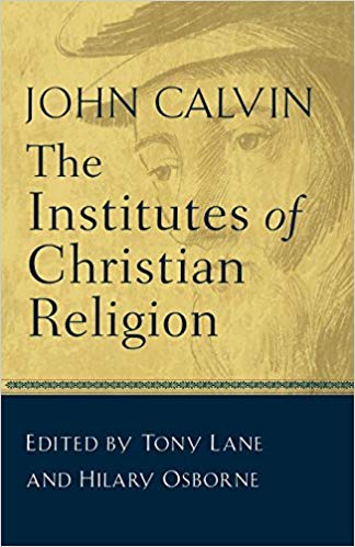Institutes of Christian Religion (Abridged)