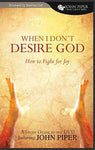 When I Don't Desire God DVD