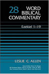 Ezekiel 1-19: Word Biblical Commentaries