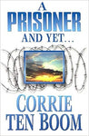 Prisoner and Yet