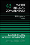 Philippians:  Revised Word Biblical Commentary Vol 43
